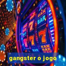 gangster o jogo